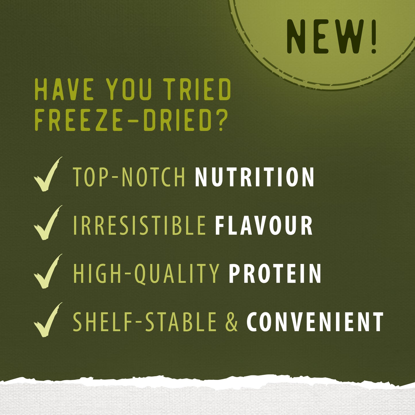 
                        
                          A green promo graphic reads: NEW! Have you tried Caledon Farms Simply Freeze-Dried Chicken Recipe 280g? Four checkmarks highlight top-notch nutrition, irresistible flavour, high-quality protein, shelf-stable & convenient.
                        
                      